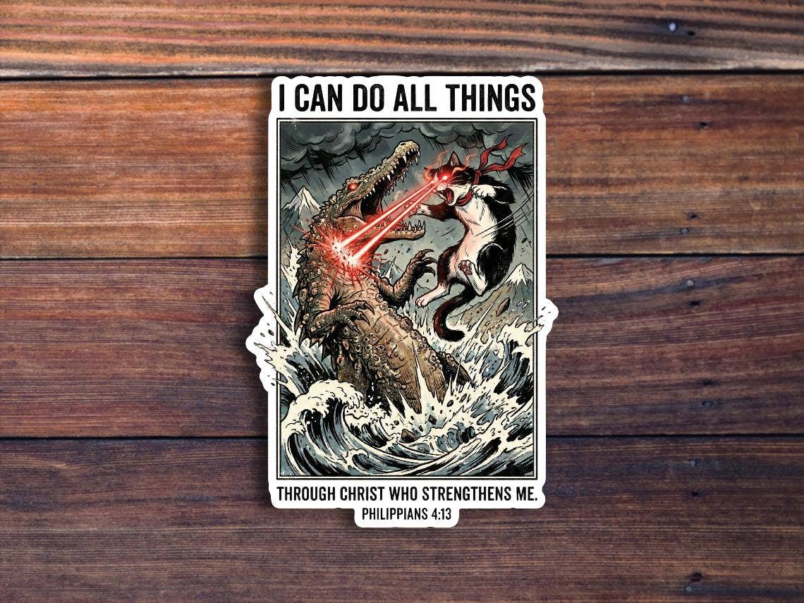 I Can Do All Things Sticker: 3 inch
