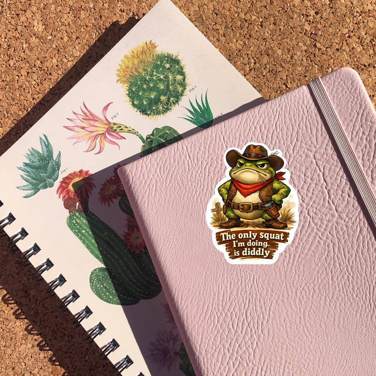 The Only Squat I'm Doing Is Diddly Sticker: 3 inch