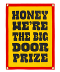 We're The Big Door Prize Camp Flag • John Prine x Oxford Pennant