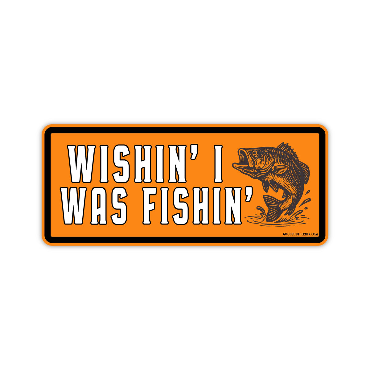 Wishin' I Was Fishin' Sticker